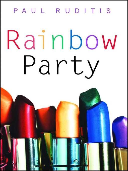 Upplýsingar um Rainbow Party eftir Paul Ruditis - Biðlisti